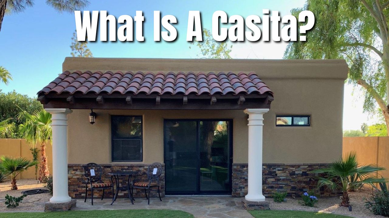 What is a casita