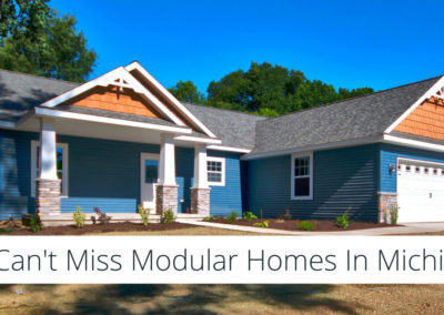 Here Are 10 Can’t Miss Modular Homes In Michigan