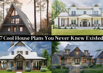 7 Cool House Plans You Never Knew Existed!